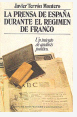 Imagen de portada del libro La prensa en España durante el régimen de Franco
