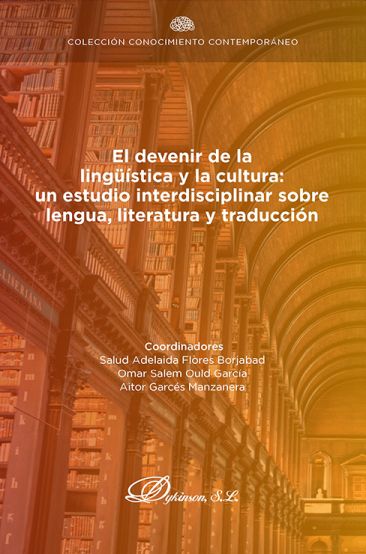 Imagen de portada del libro El devenir de la lingüística y la cultura