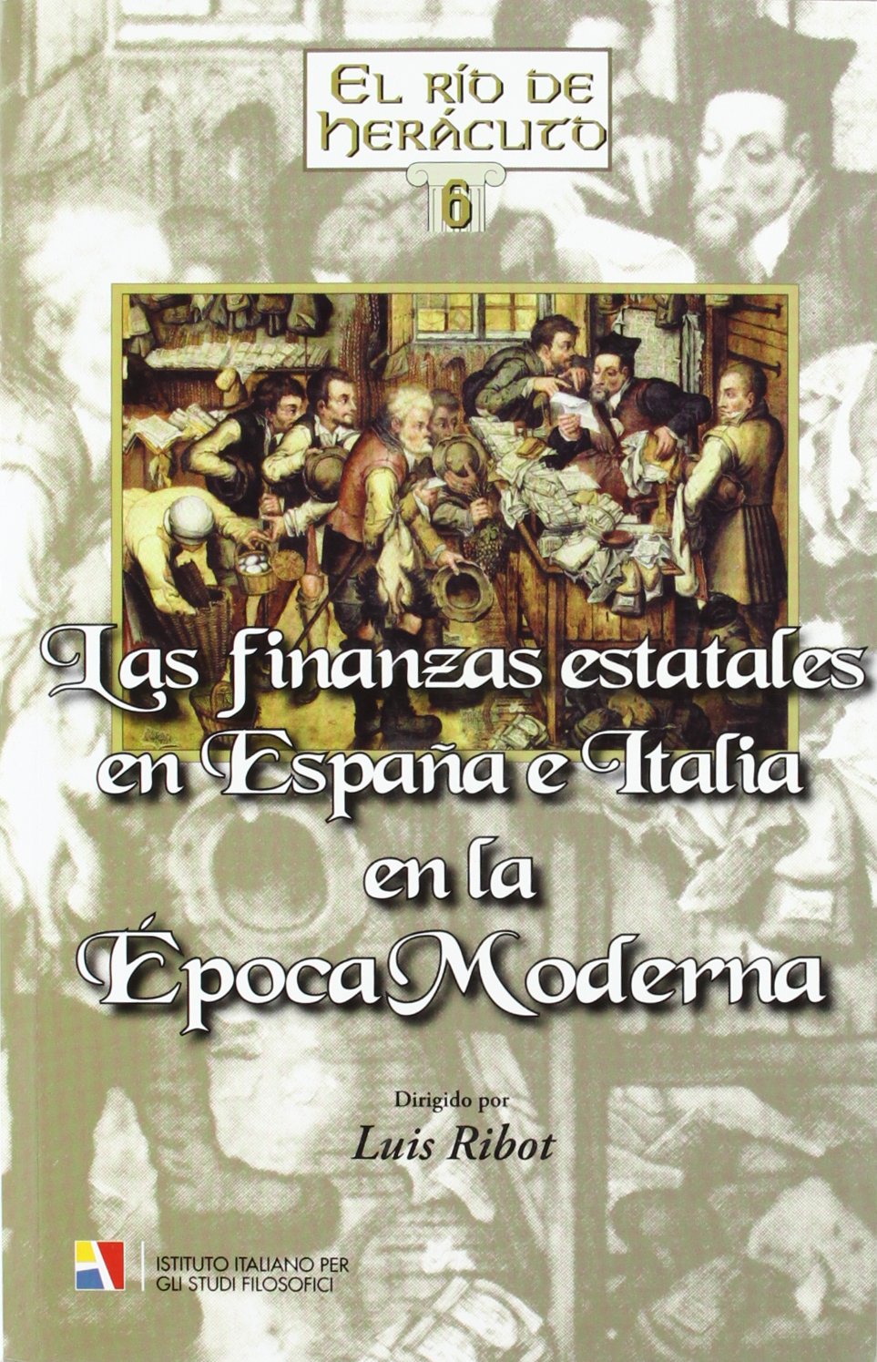 Imagen de portada del libro Las finanzas estatales en España e Italia en la Época Moderna