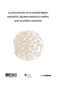 Imagen de portada del libro La comunicación en la sociedad digital