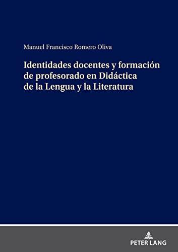 Imagen de portada del libro Identidades docentes y formación del profesorado en didáctica de la lengua y la literatura