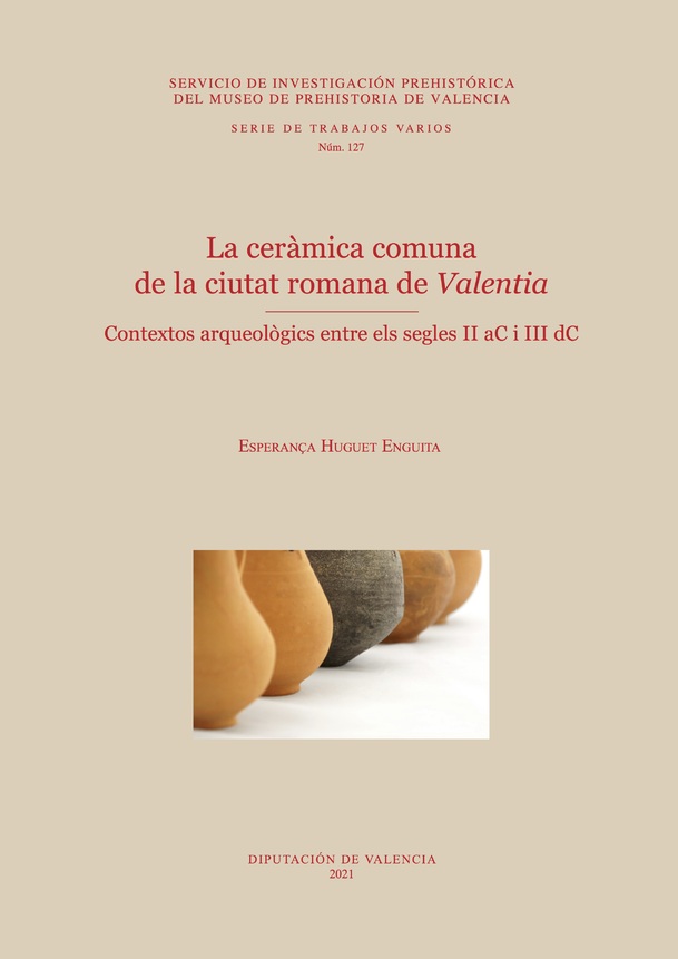 Imagen de portada del libro La ceràmica comuna de la ciutat romana de Valentia