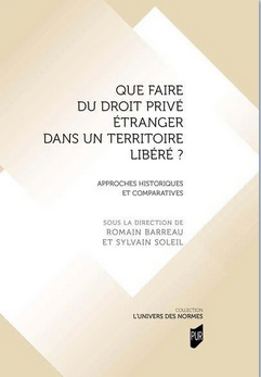 Imagen de portada del libro Que faire du droit privé étranger dans un territoire libéré?