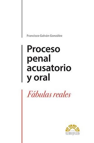 Imagen de portada del libro Proceso penal acusatorio y oral