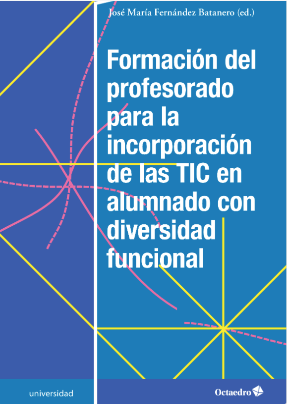 Imagen de portada del libro Formación del profesorado para la incorporación de las TIC en alumnado con diversidad funcional