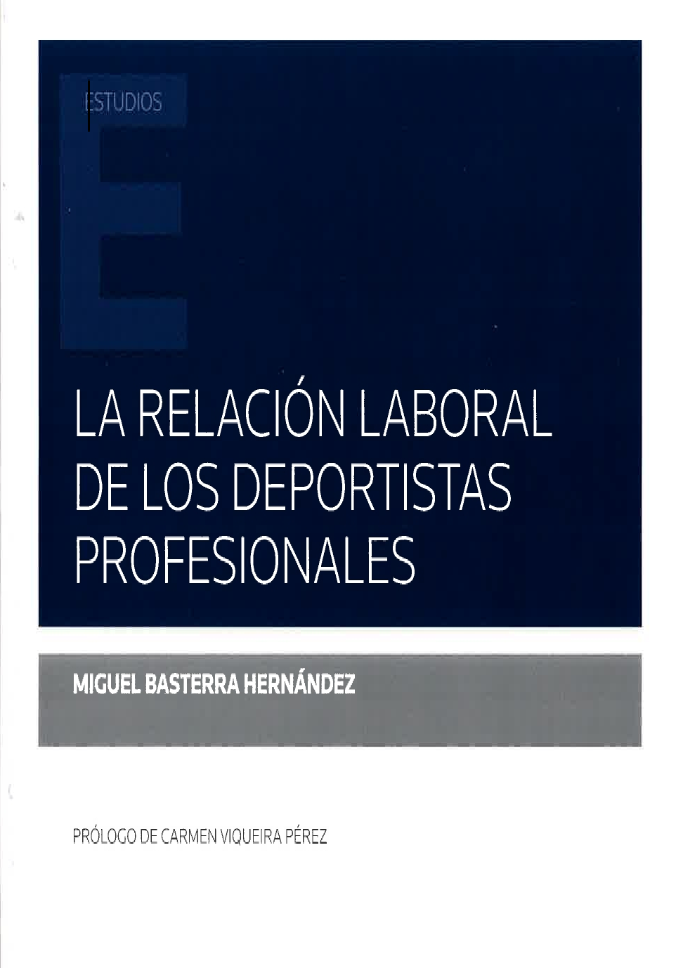 Imagen de portada del libro La relación laboral de los deportistas profesionales