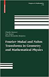 Imagen de portada del libro Fourier-Mukai and Nahm transforms in Geometry and Mathematical Physics