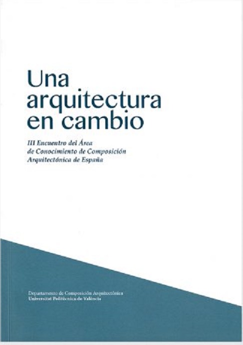 Imagen de portada del libro El área de composición arquitectónica y una arquitectura en cambio