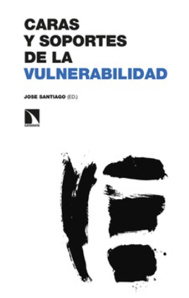 Imagen de portada del libro Caras y soportes de la vulnerabilidad
