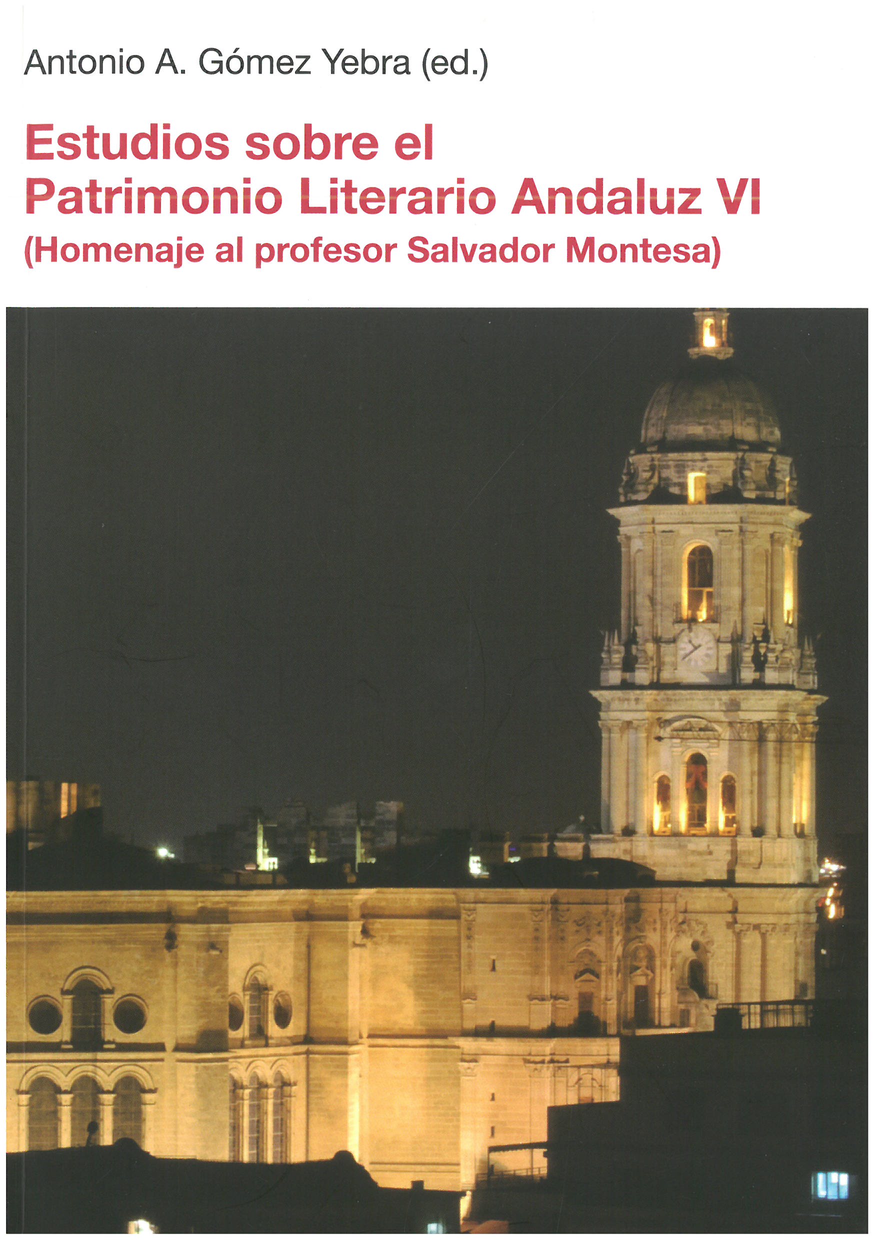 Imagen de portada del libro Estudios sobre el patrimonio literario andaluz (VI)