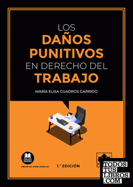 Imagen de portada del libro Los daños punitivos en el Derecho del Trabajo