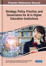 Imagen de portada del libro Strategy, policy, practice, and governance for aI in higher education institutions