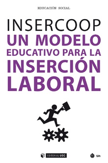 Imagen de portada del libro Insercoop, un modelo educativo para la inserción laboral
