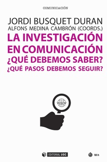 Imagen de portada del libro La investigación en comunicación