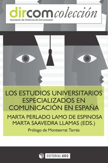 Imagen de portada del libro Los estudios universitarios especializados en comunicación en España