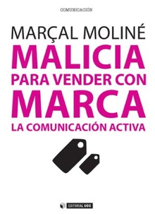 Imagen de portada del libro Malicia para vender con marca