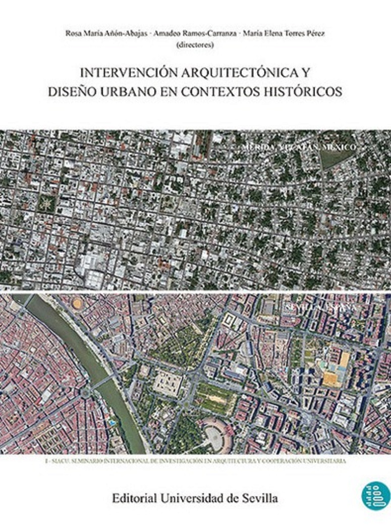 Imagen de portada del libro Intervención arquitectónica y diseño urbano en contextos históricos