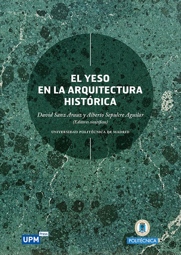 Imagen de portada del libro El yeso en la arquitectura histórica