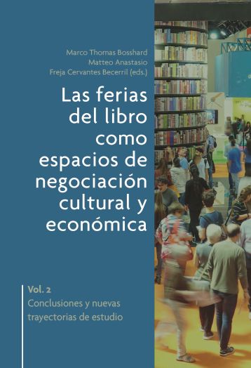 Imagen de portada del libro Las ferias del libro como espacios de negociación cultural y económica