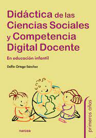 Imagen de portada del libro Didáctica de las ciencias sociales y competencia digital docente