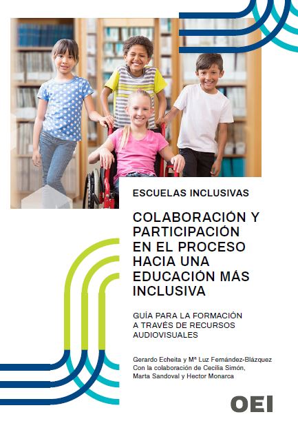 Imagen de portada del libro Escuelas inclusivas. Colaboración y participación en el proceso hacia una educación más inclusiva