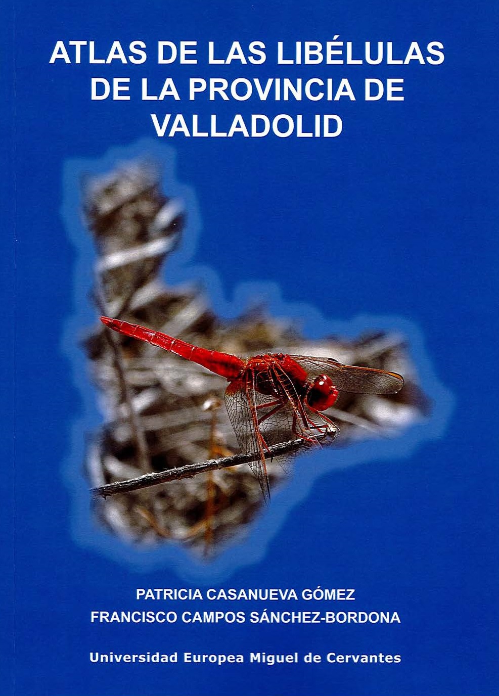 Imagen de portada del libro Atlas de las libélulas de la provincia de Valladolid
