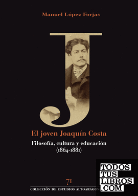 Imagen de portada del libro El joven Joaquín Costa