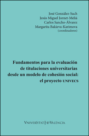 Imagen de portada del libro Fundamentos para la evaluación de titulaciones universitarias desde un modelo de cohesión social