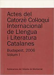 Imagen de portada del libro Actes del Catorzè Col·loqui Internacional de Llengua i Literatura Catalanes