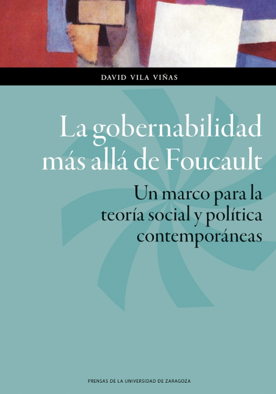 Imagen de portada del libro La gobernabilidad más allá de Foucault