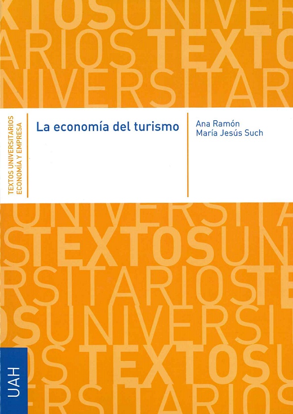 Imagen de portada del libro La economía del turismo