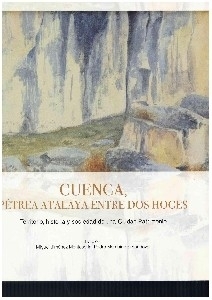 Imagen de portada del libro Cuenca, pétrea atalaya entre dos hoces