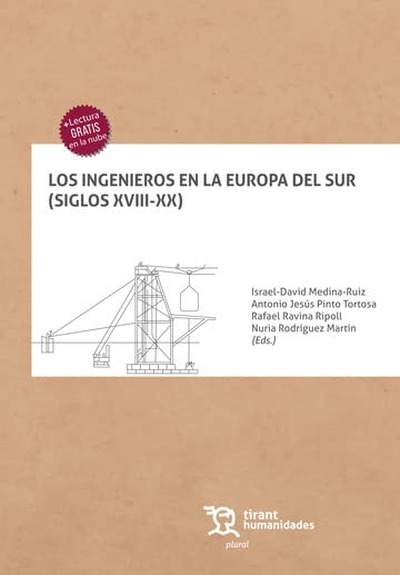 Imagen de portada del libro Los ingenieros en la Europa del Sur (siglos XVIII-XX)