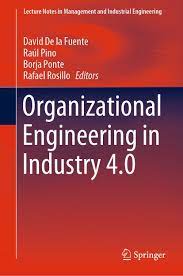 Imagen de portada del libro Organizational Engineering in Industry 4.0