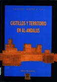 Imagen de portada del libro Castillos y territorio en Al-Andalus