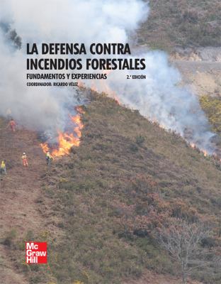 Imagen de portada del libro La defensa contra incendios forestales