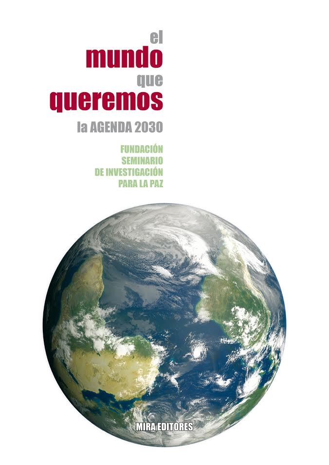 Imagen de portada del libro El mundo que queremos. La agenda 2030