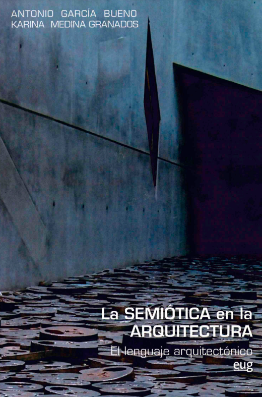 Imagen de portada del libro La Semiótica en la Arquitectura