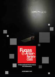 Imagen de portada del libro Fugas e interferencias V International Performance Art Conference