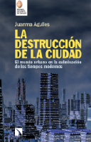 Imagen de portada del libro La destrucción de la ciudad