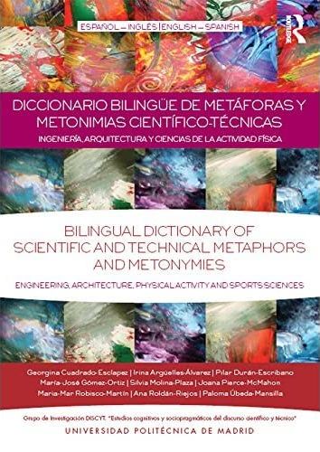 Imagen de portada del libro Diccionario bilingüe de metáforas y metonimias científico-técnicas