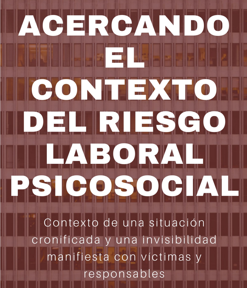 Imagen de portada del libro Acercando el contexto del riesgo laboral psicosocial