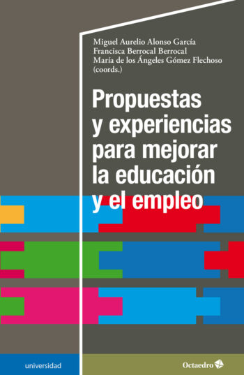 Imagen de portada del libro Propuestas y experiencias para mejorar la educación y el empleo