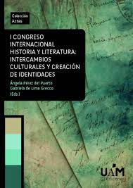Imagen de portada del libro I Congreso Internacional Historia y Literatura
