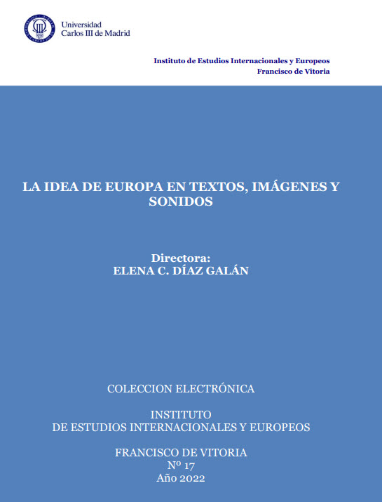 Imagen de portada del libro La idea de Europa en textos, imágenes y sonidos