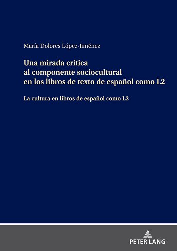 Imagen de portada del libro Una mirada crítica al componente sociocultural en los libros de texto de español como L2