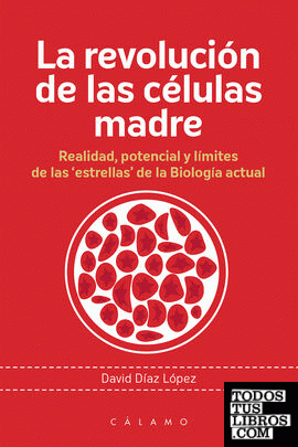 Imagen de portada del libro La revolución de las células madre