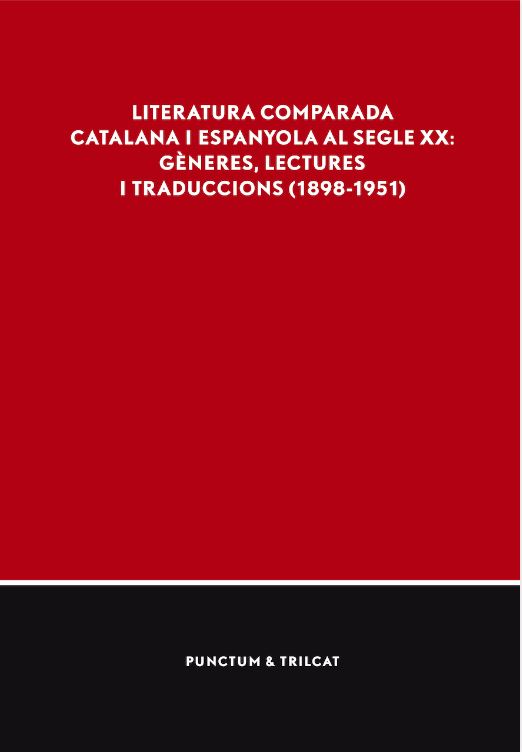Imagen de portada del libro Literatura comparada catalana i espanyola al segle XX
