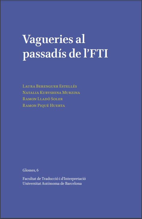 Imagen de portada del libro Vagueries al passadís de l'FTI