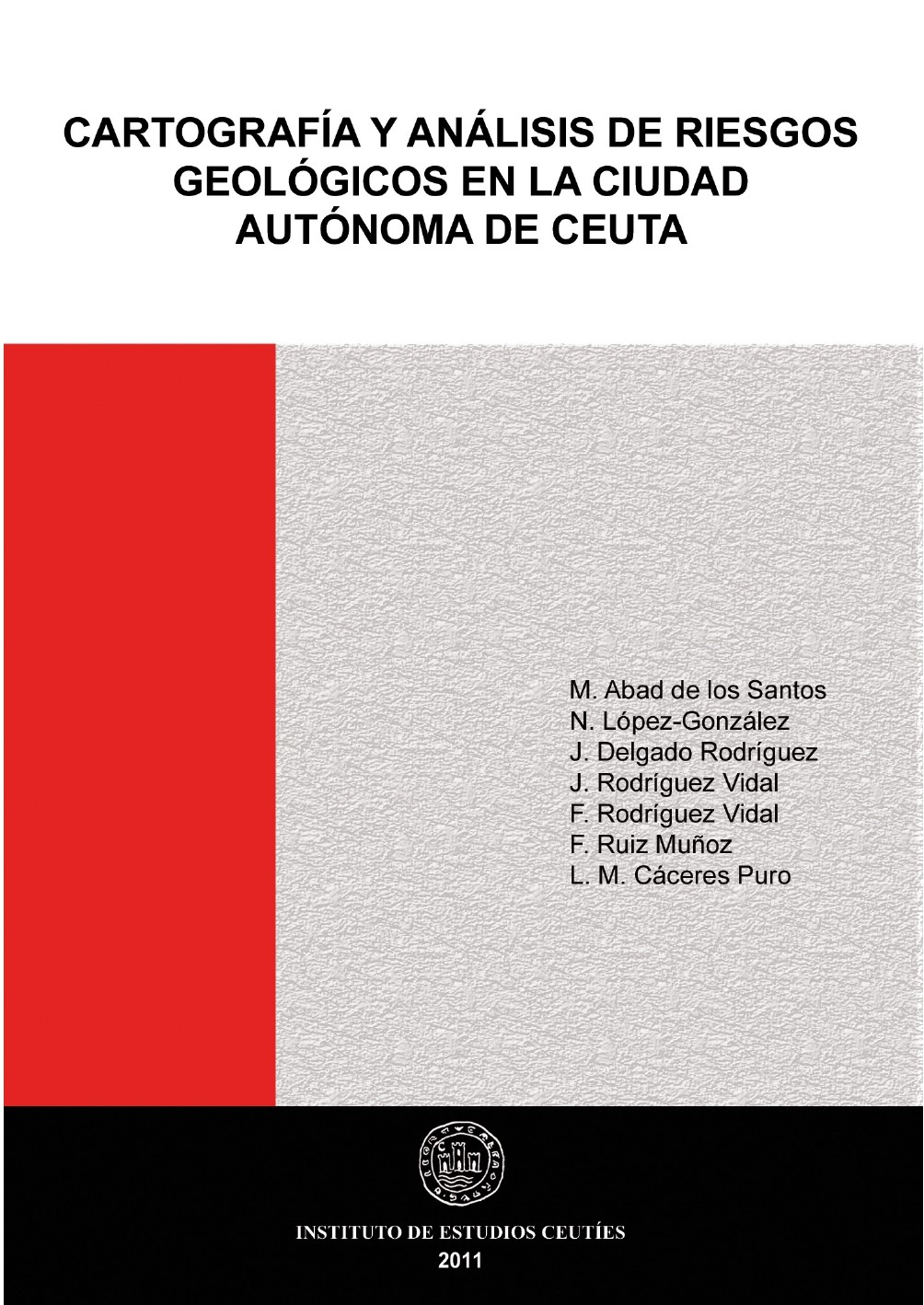 Imagen de portada del libro Cartografía y análisis de riesgos geológicos en la Ciudad Autónoma de Ceuta